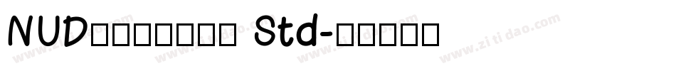 NUDモトヤマルベリ Std字体转换